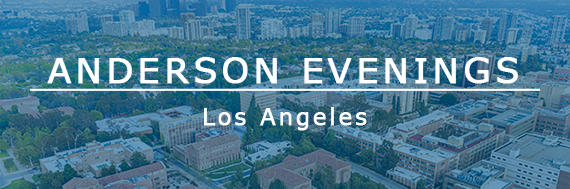 Anderson Evenings LA | The Business of Healthcare