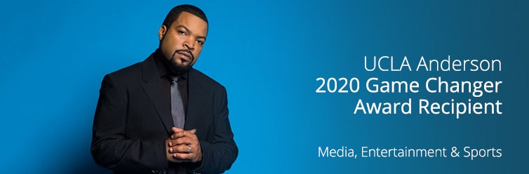 UCLA Anderson School of Management to Honor Ice Cube with 2020 Game Changer Award in Media, Entertainment & Sports