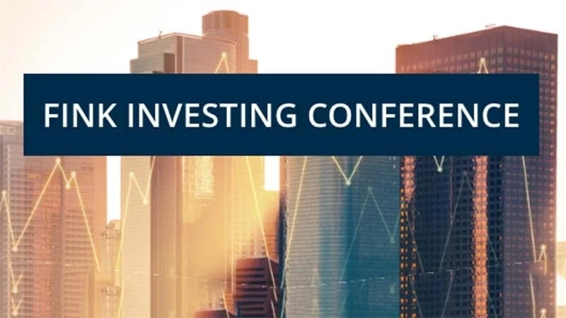 Fink Investing Conference